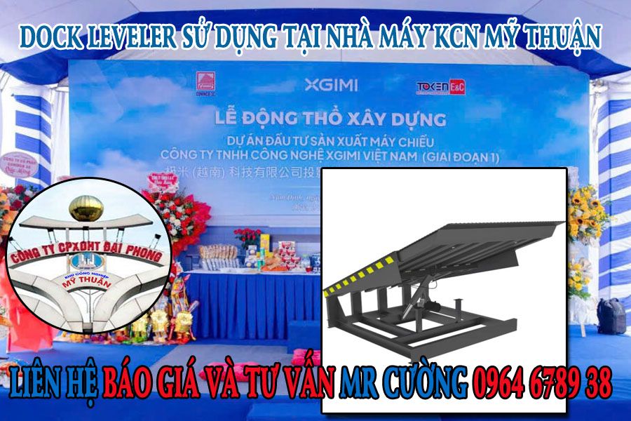 Tư Vấn Dock leveler Sử dụng tại Nhà máy KCN Mỹ Thuận Nam Định